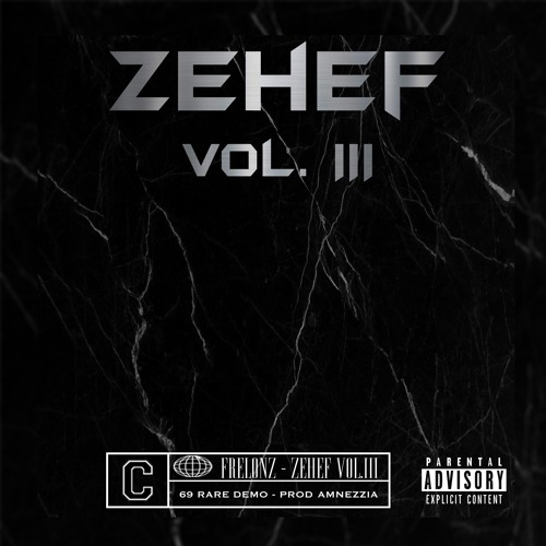 Frelonzavo -  Zehef vol. lll (prod Amnezzia)