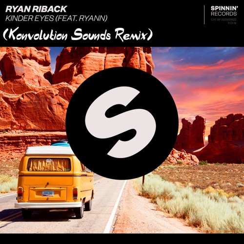 Ryan - Eyes (feat. Ryann) [Konvolution Remix] | Spinnin' Records