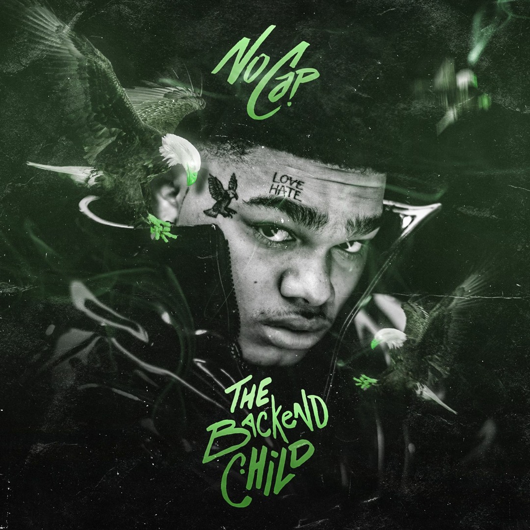 Stream NoCap | Listen to The Backend Child playlist online for