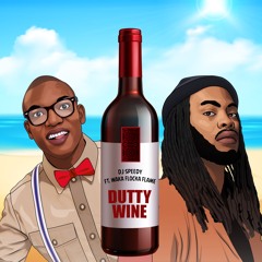 Dutty Wine (tease) By Dj Speedy ft. Waka Flocka Flame