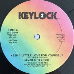 Elijah John Group-Keep A Little Love For Yourself (Mannix Crystal Disko Edit) FREE DOWNLOAD
