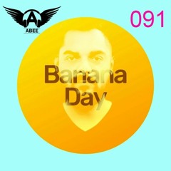 Banana Day # 091 - 2019 | Vocal Deep House ★ Mix By Abee