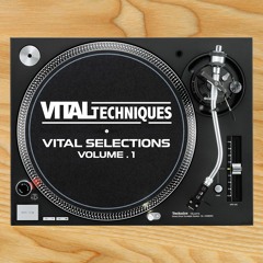 Vital Selections Volume 1 // UK Garage