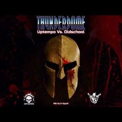 Thunderdome - Uptempo Vs Oldschool 4 (Mix By E-SpyrE)