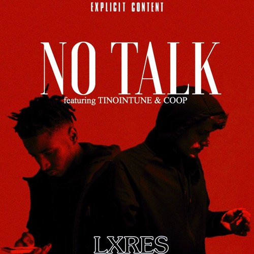 NO TALK (feat. TINOINTUNE & COOP)