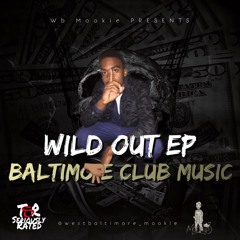 Baltimore Sawwwce JTP X Mookie ( HotSauce Remix ) ( Baltimore Club Music )