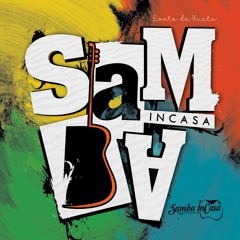 12. Bahia De Todos Os Dias - Samba InCasa