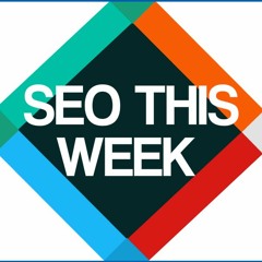 SEO This Week Episode 101 - TD*IDF, CDN's and On Page