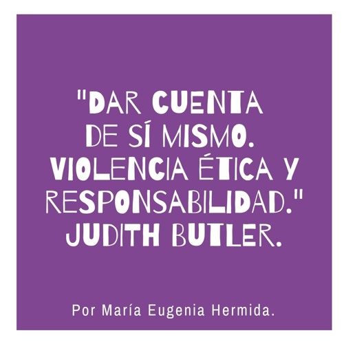 Judith Butler, Segunda parte.