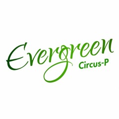 【9 VOCALOID English】EVERGREEN【Original Song by CircusP】