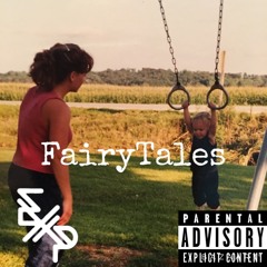 FairyTales (Ft. Kylie Porter)