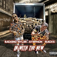 TEN-Stephon Racks ,Backend Bylan