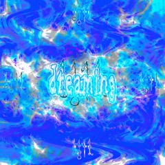 dreaming prod. LIL S⅁