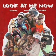Tae Louis, Riff Raff & Lil Raven - Look at Me Now (Prod. Digital Death)