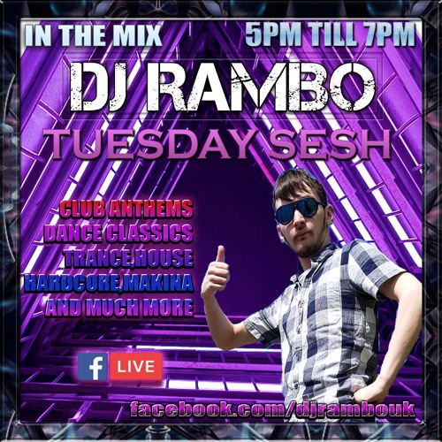 TUESDAY SESSION (FULL) IN THE MIX by DJ John Rambo Free Listening