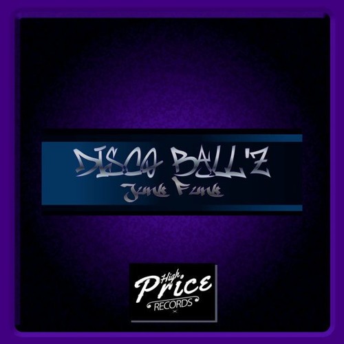 Disco Ball'z - Junk Funk (Original Mix) "Snippet"