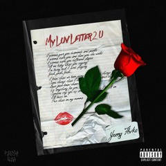 Young Flvko - My Luv Letter 2 U