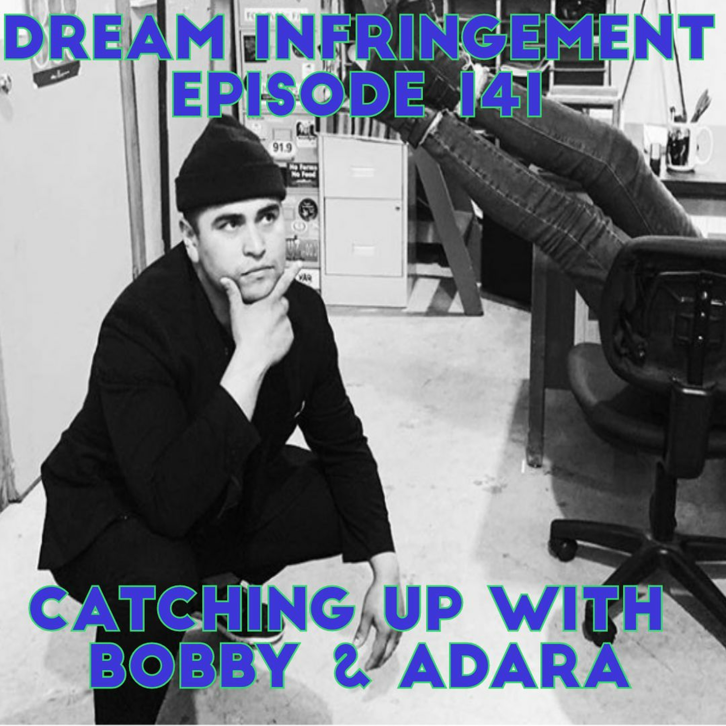 Dream Infringement 141 episode artwork