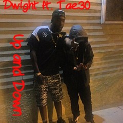 Ft. Tae30 Up And Down