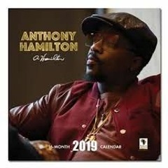 Best of Me- Anthony Hamilton -Derek Coan Mix