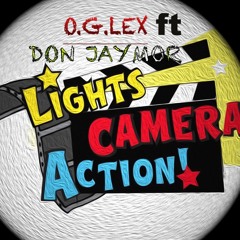 O.G.LEX ft. Don Jaymor - L.C.A PROD BY: Kobe Jamero {UNMASTER VERSION}