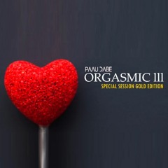 Paau  Dabe - Orgasmic lll (Special Session Gold Edition)