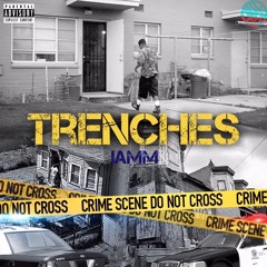 IAMM - Trenches