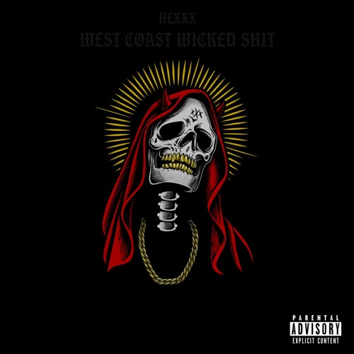 West Coast Wicked Shit