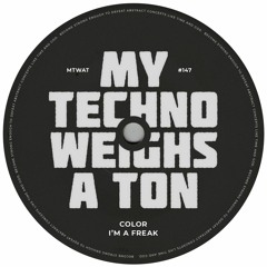 Color - I'm A Freak / Do You Like It Like That
