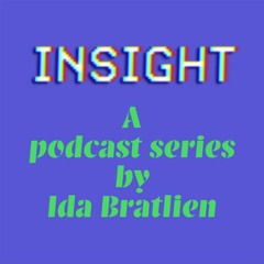 insight - Episode #1 "Influencer"