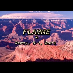 Flamme (feat. R-1 & Asra)