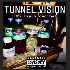 Forbzy x DB - tunnel vision(prod. Kiwi)
