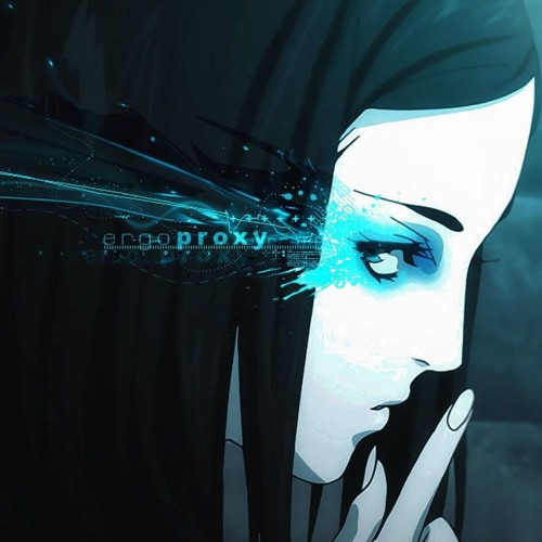 Stream ERGO PROXY  Listen to anime playlist online for free on SoundCloud