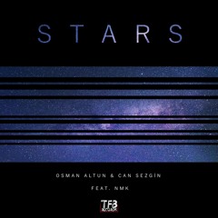 Osman Altun & Can Sezgin - Stars (ft.NMK)(Extended)