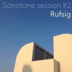 Sonotone Session 02