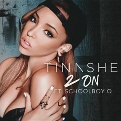 TINASHE & JAYGEE FT SCHOOLBOY Q - 2 ON FOR THE 1NE (DJ D-BO MIX) PROD JAYGEE RMC)