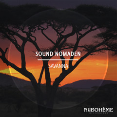 Sound Nomaden - Savanna (Radio Mix)