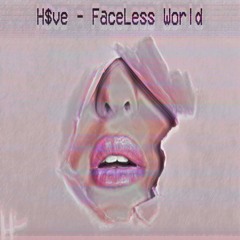 Hive - Faceless World (Original Mix)