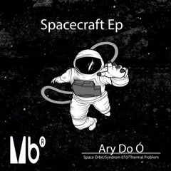 Ary Do Ó - Space Orbit Original Mix