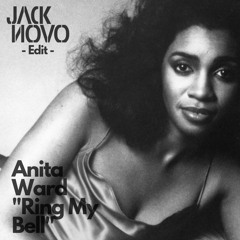 ANITA WARD - RING MY BELL JACK NOVO EDIT (Free Download)