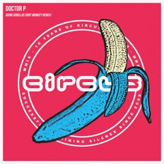 Doctor P - Going Gorillas (Dirt Monkey Remix)