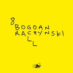 Bogdan Raczynski x 8Ball - Art (Edit)