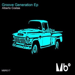 Alberto Costas - Groove Generation Original Mix