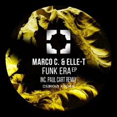 Marco C. & Elle-T - Funk Era (Original Mix)