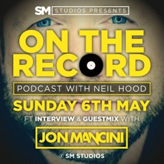 On The Record 001 -  Including interview & Guest Mix From Jon Mancini