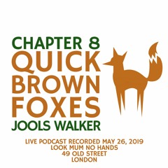 Chapter 8: Jools Walker