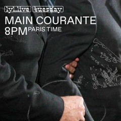 Main Courante on LYL Radio - 28.05.2019