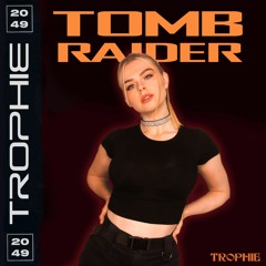 TROPHIE - Tomb Raider (prod. Mattu)