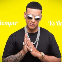 Daddy Yankee & Farruko - Pa Romper Vs Rompe (Antonio Leal & Raul Pastor)