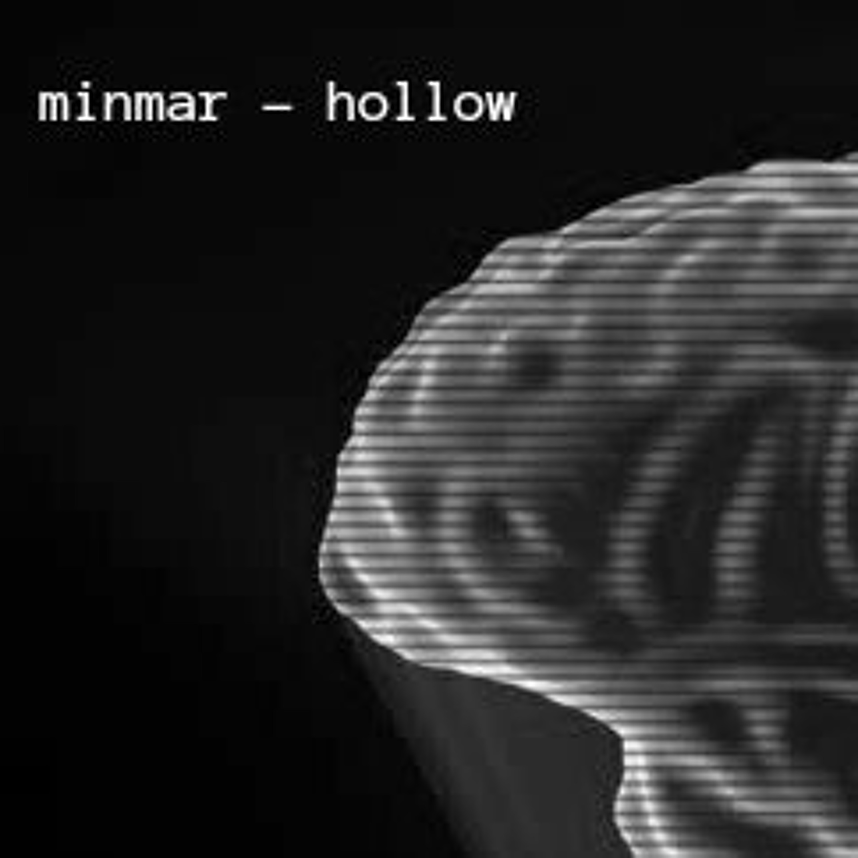 Minmar - Hollow episode artwork